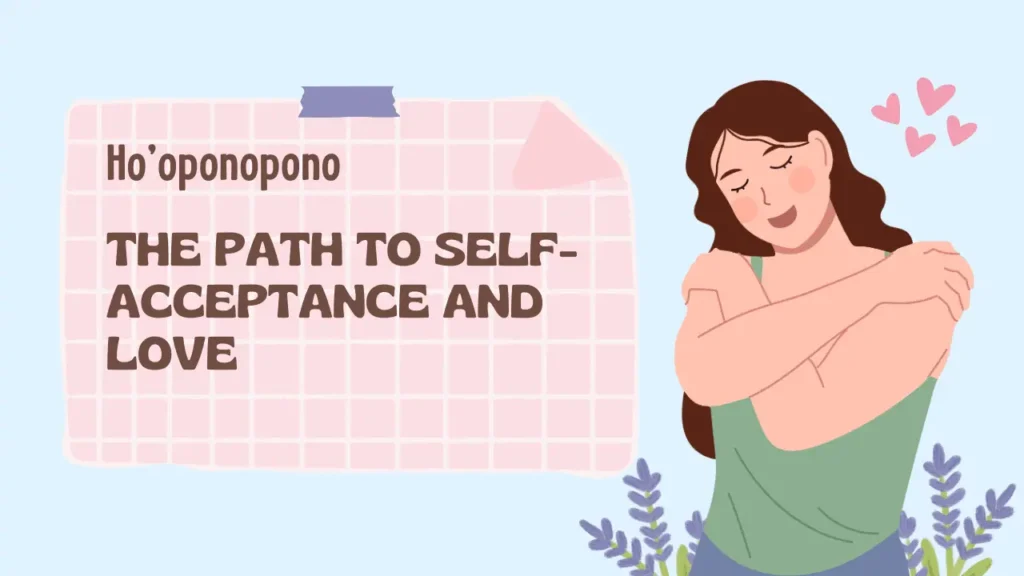 The Path to Self Acceptance and Love 1