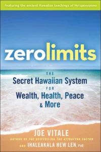 Discover the Power of Ho'oponopono Through "Zero Limits" 1 zerolimit61XYL3QYDeL. SL1350 680 1